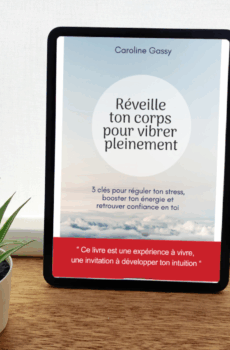 E-book "Réveille ton corps pour vibrer pleinement"